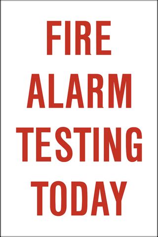 Fire Alarm Testing Today – Western Safety Sign