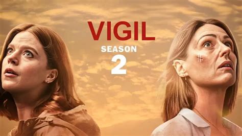 Vigil Season 2 Ending Explained, Plot, Cast, Release Date, Where to ...