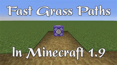 Minecraft: Fast Grass Paths [1.9 + 1 command block] - YouTube