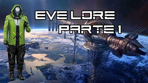 Eve Online Lore - Parte 1 [pt-br] - YouTube