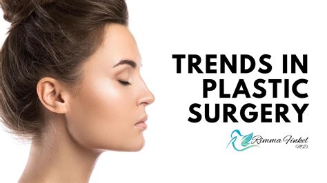 Trends in Plastic Surgery | Dr Finkel MD