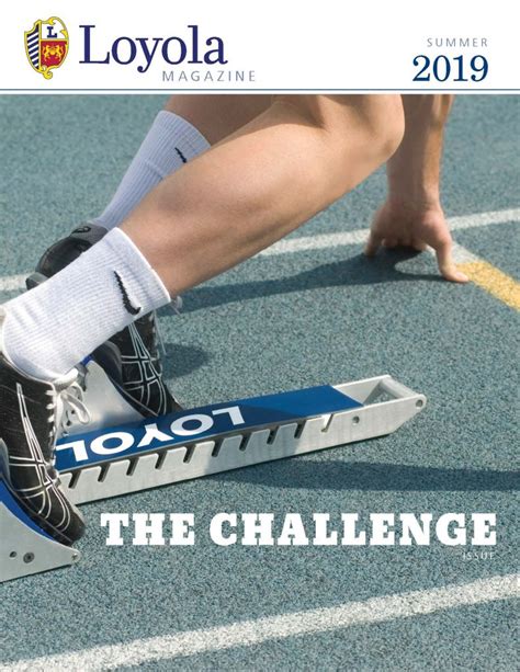 Loyola Magazine Summer 2019: The Challenge Issue - Loyola High School ...