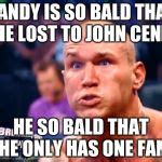 Randy Orton Meme Generator - Imgflip