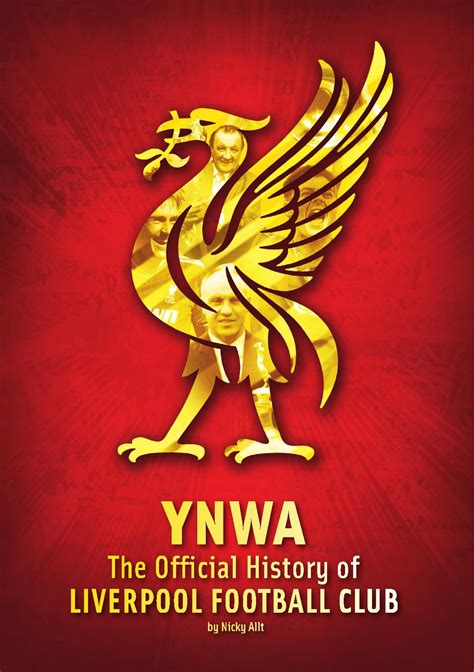 YNWA The Official History Of LFC programme by Iain Christie - Issuu