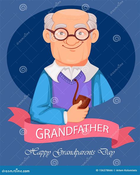 Happy Grandparents Day Greeting Card. Cheerful Grandfather Cartoon Character Stock Vector ...