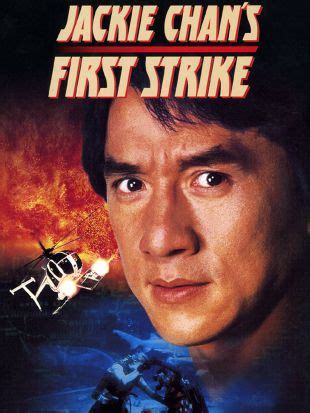 Jackie Chan's First Strike (1996) - Stanley Tong | Synopsis, Characteristics, Moods, Themes and ...