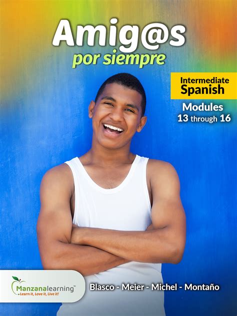 Intermediate Spanish (Modules 13-16) | Manzana Learning