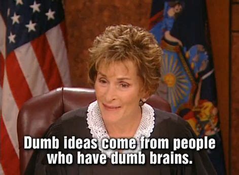 Judge Judy Quotes - ShortQuotes.cc