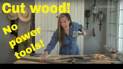 ToolGirl Mag Ruffman - Choosing the best handsaw - YouTube