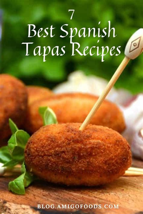 7 Best Spanish Tapas Recipes | Spanish tapas recipes, Tapas recipes ...