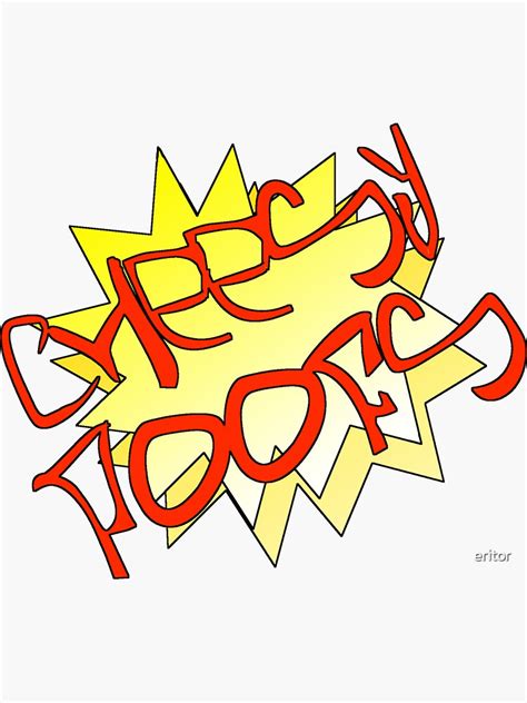 "Cheesy Poofs!" Sticker by eritor | Redbubble