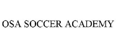 OSA SOCCER ACADEMY Trademark of Olympic Soccer Academy, LLC. Serial Number: 77611164 ...