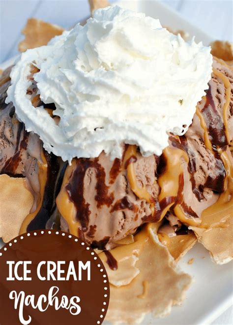 Ice Cream Nachos-The Best Summer Dessert Idea