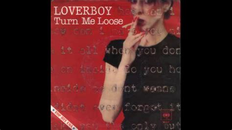 Loverboy - Turn Me Loose (Album Version) - 1980 - YouTube