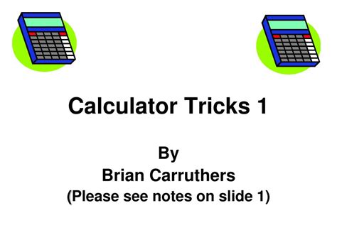 PPT - Calculator Tricks 1 PowerPoint Presentation, free download - ID ...