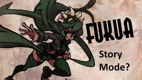 Skullgirls: Fukua Story Mode? - YouTube