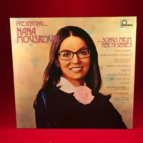 PRESENTING NANA MOUSKOURI Songs From Her TV Series 1973 ALBUM VINYLE BRITANNIQUE Imagine J EUR 8 ...