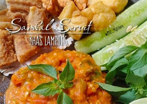 Resep #188 Sambal Seruit Khas Lampung oleh Ratih Anita Dewi - Cookpad