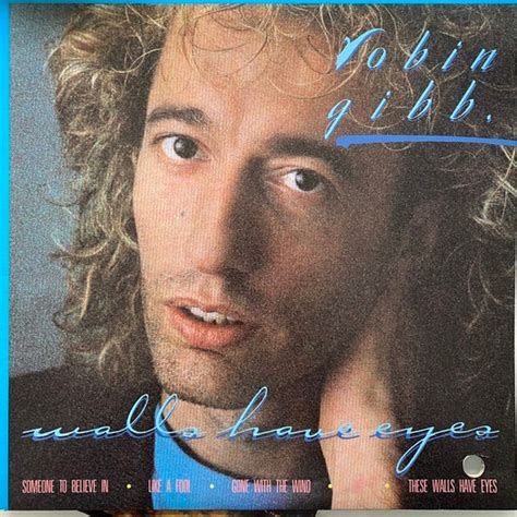 Robin Gibb – Walls Have Eyes (1985, Vinyl) - Discogs