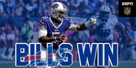 BILLS WIN Buffalo scores all 14 points in the 2nd half to come back and ...