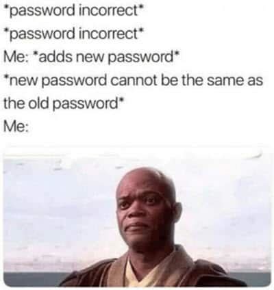 25 Password Memes You Won't Be Able To Forget - SayingImages.com