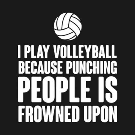 Funny Volleyball Lover Quotes Gift, Volleyball Loves T-Shirt ...