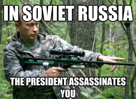 In Soviet Russia jokes are always nice - Meme Guy