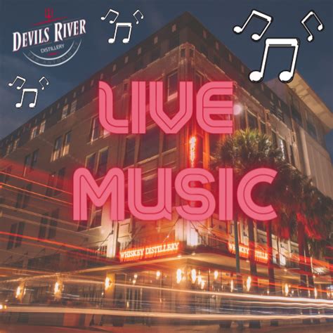 Live Music on the Patio - Acoustic 57 - Devils River Whiskey