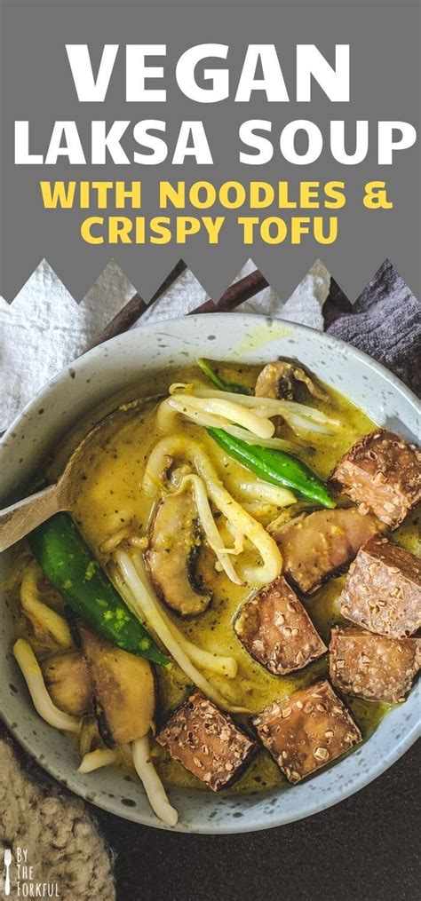 Vegan Laksa Soup | Recipe | Recipes, Vegan soup recipes, Vegan dinner ...