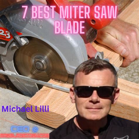 Best miter saw blade 2023 And Buyers Guide