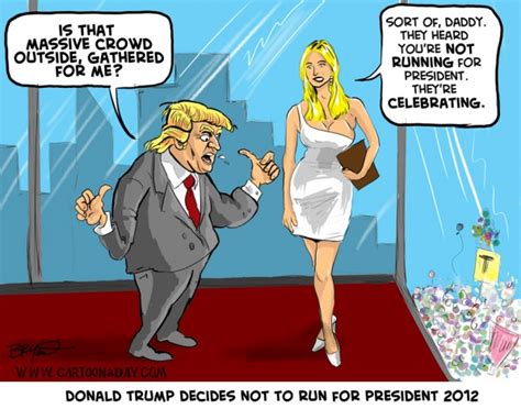 Trump Won’t Run for President 2012 Cartoon