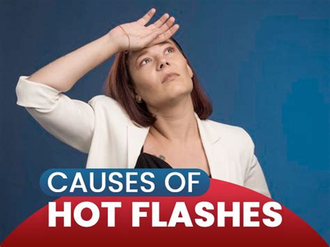 What Are The Causes Of Hot Flashes? Menopause, Smoking, Obesity And ...