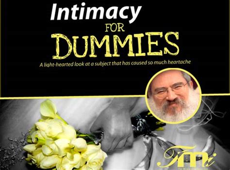 Rabbi Manis Friedman Lectures – Intimacy for Dummies • CrownHeights ...