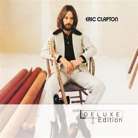 Deluxe Edition, 2 CDs) von Eric Clapton - CeDe.ch