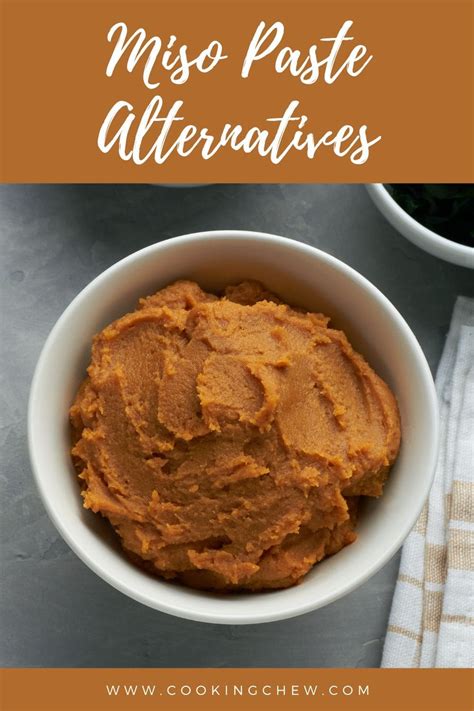 Miso Paste Substitutes: Try These 10 Miso Alternatives