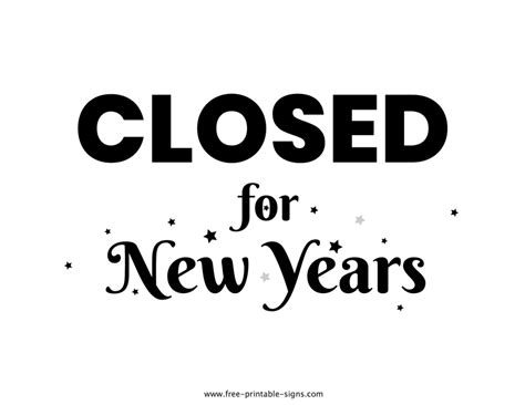 Printable Closed For New Years Sign – Free Printable Signs