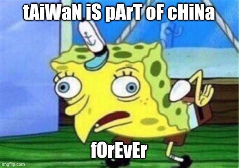 When chinese talk about Taiwan - Imgflip