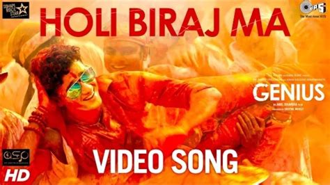 Holi Biraj Ma - New Hindi video song |Genius | Himesh | Full hd 2018 - YouTube