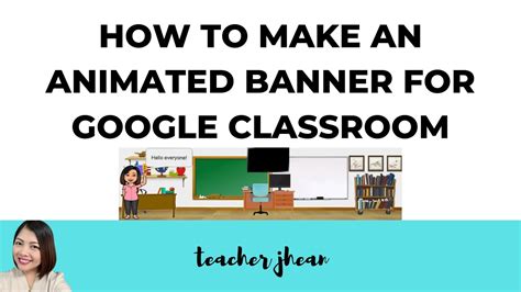 HOW TO MAKE AN ANIMATED GOOGLE CLASSROOM BANNER WITH BITMOJI | FREE ...