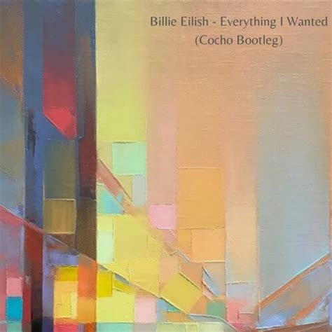 Stream Billie Eilish - Everything I Wanted (Cocho Bootleg) Free Download by Progressive House ...