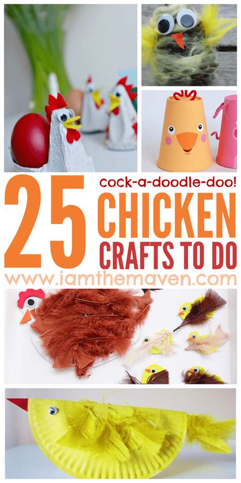 Cock-a-doodle do! 25 Chicken Crafts to do! - I am the Maven®