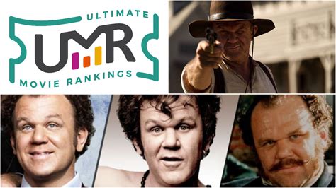 John C. Reilly Movies | Ultimate Movie Rankings