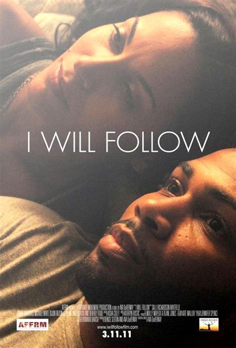 I Will Follow (2011) Poster #1 - Trailer Addict