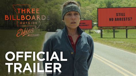 THREE BILLBOARDS OUTSIDE EBBING, MISSOURI | Official Red Band Trailer ...