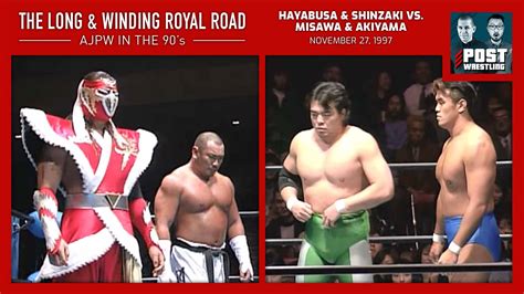 L&WRR #1: Hayabusa & Jinsei Shinzaki vs. Mitsuharu Misawa & Jun Akiyama (11/27/97) w/ Scrump ...