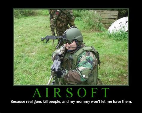 Airsoft Safety and YOU: Random lol airsoft pictures