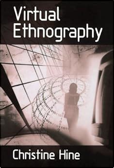 Virtual Ethnography: Amazon.co.uk: Christine M Hine: 9780761958963: Books