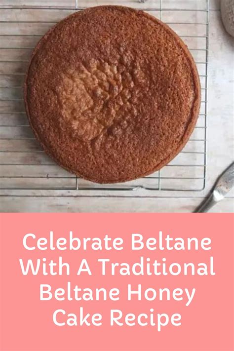 Beltane Honey Cake Recipe Beltane Recipes Honey Cake, Beltane Recipes Dinner, Beltane Recipes ...