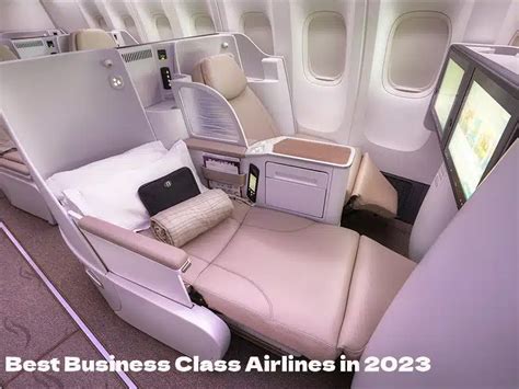 10 Best Business Class Airlines in 2023