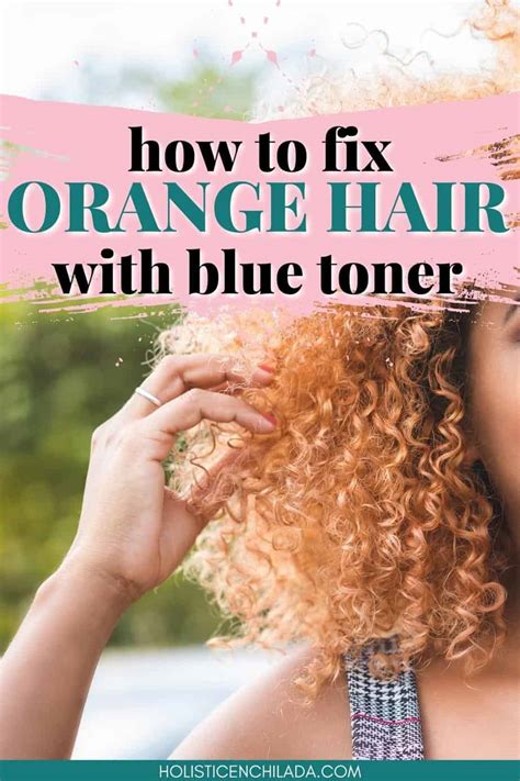 What Is the Best Blue Toner for Orange Hair?